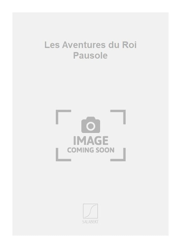 Les Aventures du Roi Pausole